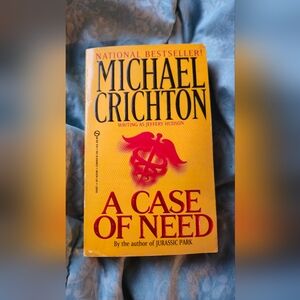 A Case of Need by Michael Crichton Paperback